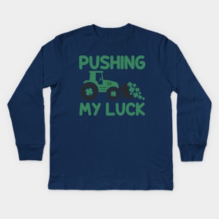 Pushing My Luck Kids Long Sleeve T-Shirt